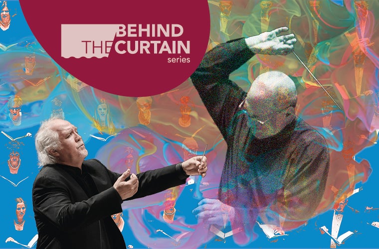 Behind the Curtain Release: Robert Spano and Donald Runnicles Conduct