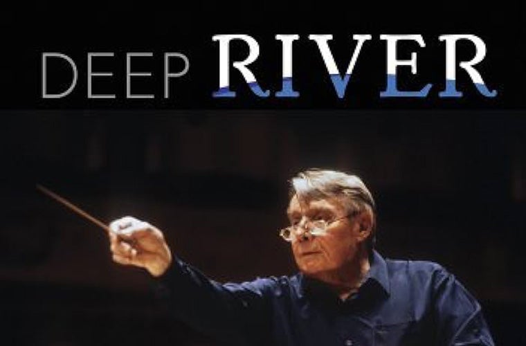 Book – Deep River: The Life &amp; Music of Robert Shaw