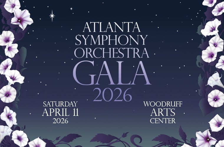 More Info for Atlanta Symphony Orchestra Gala 2026