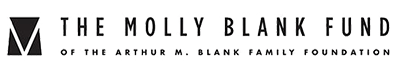 The Molly Blank Fund of the Arthur M. Blank Family Foundation