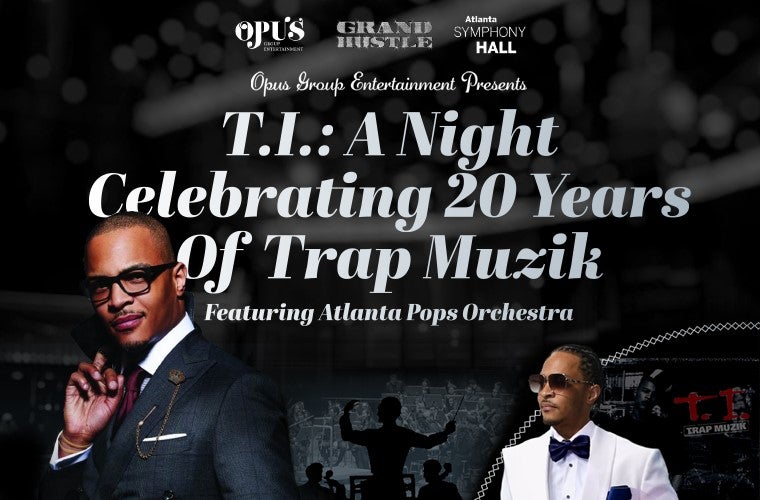 More Info for T.I. - Celebrating 20 Years of Trap Muzik
